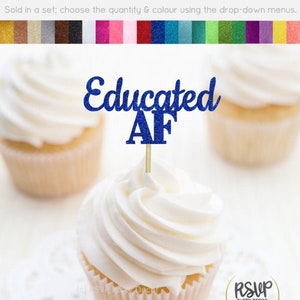 Toppers de cupcakes AF educados, decoraciones de fiesta de graduación, selecciones de comida de graduación, fiesta de graduación de 2024, toppers de cupcakes de graduación, suministros de graduación