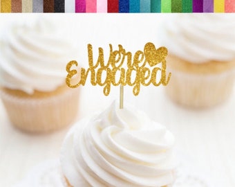 We're Engaged Cupcake Toppers, Engagement Cupcake Toppers, Bridal Shower Cupcake Toppers, Engaged Food Picks, Engagement Party Decorations