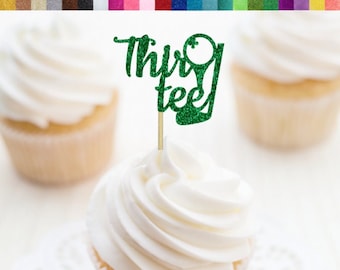 Thir Tee Cupcake Toppers, Golf 30th Birthday Cupcake Toppers, Golf 30th Birthday Party Decor, Golfing 30 Party Decor, Happy 30th Golf Themed