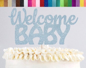 Welcome Baby Cake Topper, Baby Shower Cake Topper, Gender Reveal Cake Topper, Lindas decoraciones de baby shower, Welcome Baby Party Decor