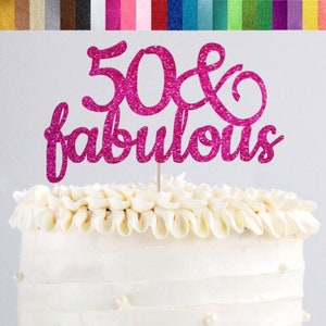 50 & Fabulous Cake Topper, 50th Birthday Cake Topper, 50th Birthday Party Decorations, Women 50th Birthday Sign, 50th Party Centerpiece