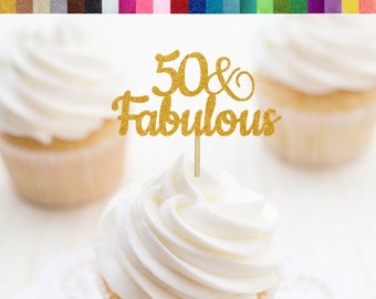 50 & Fabulous Cupcake Toppers, 50th Birthday Cupcake Toppers, 50th Birthday Party Decor, Cheers to 50 Years Cupcake Toppers, 50 Food Picks