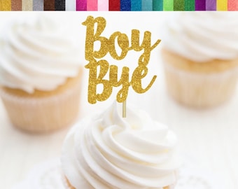 Boy Bye Cupcake Toppers, Decorazioni per feste di divorzio, Decorazioni per feste di rottura, Topper per cupcake da divorzio, Grazie Next Toppers, Scelte AF divorziate