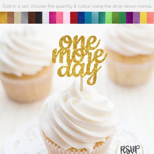 Un altro giorno Cupcake Toppers, Cena di prova nuziale Cupcake Toppers, Decorazioni per cena di prova, Scelte di cibo conto alla rovescia, Brunch di prova