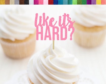 Like It's Hard Cupcake Toppers, Law School Entrance Party Decor, Law School Graduation Party, Law Student Grad Party, Law Cupcake Toppers