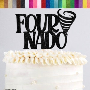 Fournado Cake Topper, Tornado 4th Birthday Cake Topper, Tornado 4th Birthday Party Decorations, Four Nado Tornado Cake Topper