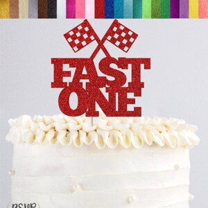 Fast One Cake Topper, Racecar 1st Birthday Cake Topper, Race Car First Birthday Party Decorations, Car 1st Birthday Cake Topper, Fast 1 Sign