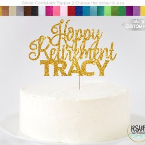 Custom Happy Retirement Cake Topper, Personalized Retirement Cake Topper, Happy Retirement Sign, Retirement Party Decorations, Custom Name