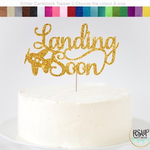 Landing Soon Cake Topper, Landing Soon Baby Shower Decoration, Travel Themed Baby Shower, Time Flies Party Decor, Airplane Centrepiece