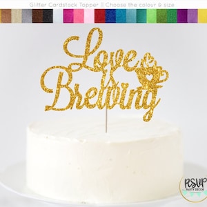 Love is Brewing Cake Topper, Love is Brewing Sign, Tea Bridal Shower, Coffee Engagement Party, Engagement Cake Topper, Bridal Shower Topper