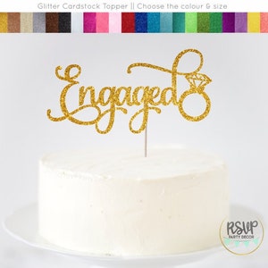 Engaged Cake Topper, Engagement Party Cake Topper, Engaged Ring Cake Topper, Glitter Engagement Cake Topper, Engaged Sign With Ring