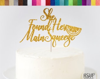 She Found Her Main Squeeze Cake Topper, Lemon Themed Bridal Shower Decorations, Citrus Bridal Shower Decorations, Fruit Themed Cake Topper