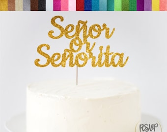 Señor or Señorita Cake Topper, Senor or Senorita Cake Topper, Fiesta Gender Reveal Party Decor, Mexican Gender Reveal Cake Topper