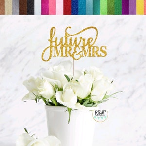 Future Mr & Mrs Centerpiece Stem, Engagement Party Floral Topper, Engagement Party Decor, Engagement Party Centerpieces, Engaged Topper