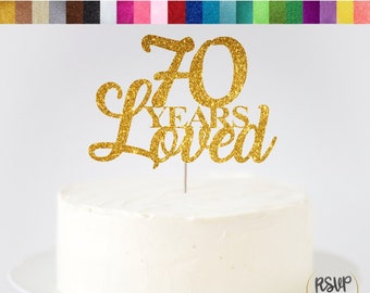 70 Years Loved Cake Topper, 70th Birthday Cake Topper, 70th Birthday Decorations, Glitter 70 Cake Topper, 70th Birthday Centrepiece, Sparkle