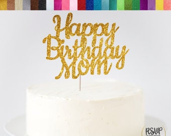 Happy Birthday Mom Cake Topper, Happy Birthday Mom Sign, Mom Birthday Decorations, Mom Birthday Party, Mom Birthday Ideas, Mother Birthday
