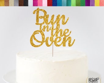 Bun in the Oven Cake Topper, Pregnancy Announcement Cake Topper, Baking Baby Shower Cake Topper, Glitter Bun in the Oven Sign