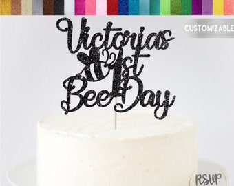 ANY NAME/AGE Custom Bee-Day Cake Topper, Bumblebee Party Decorations, 1st Bee-Day Cake Topper, Spring 1st Birthday, Bee Birthday Cake Topper