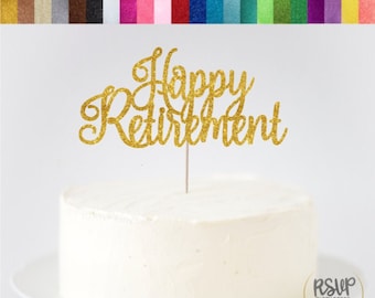 Happy Retirement Cake Topper, Retirement Cake Topper, Happy Retirement Sign, Retirement Party Decorations, Farewell, Retired Cake Topper