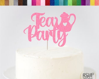 Tea Party Cake Topper, Tea Party Birthday Party Decorations, Tea for Two Party Decor, Let's Par-Tea Sign, Wonderland Party Decorations