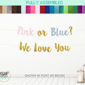 Pink Or Blue? We Love You Banner, Gender Reveal Party Decorations, Gender Reveal Banner, Guess The Gender Party Decor, Pink or Blue Banner