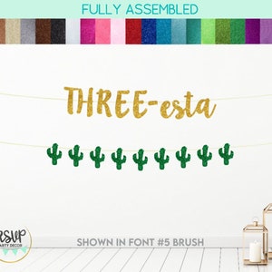 THREE-esta Banner, Cactus Garland, Fiesta 3rd Birthday Party Decor, Taco Themed Third Birthday Decor, Mexican Themed 3rd Birthday Decor
