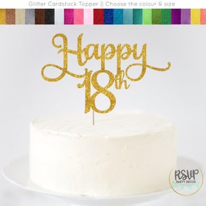 Happy 18th Cake Topper, 18th Birthday Cake Topper, 18th Birthday Party Decorations, Eighteen Cake Topper, 18 Party Decor