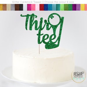 Thir Tee Cake Topper, Golf 30. Geburtstag Cake Topper, Golf 30. Geburtstag Party Dekoration, Golf Party Dekor, Happy 30th Golf Themen
