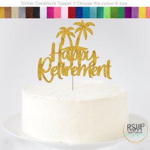 Tropical Happy Retirement Cake Topper, Beach Retirement Cake Topper, Palm Tree Happy Retirement Sign, Luau Retirement Party Decorations