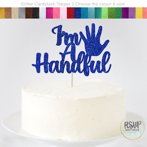 I'm A Handful Cake Topper, 5th Birthday Cake Topper, Fifth Birthday Party Decorations, Funny 5th Birthday Sign, High Five Cake Topper
