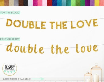 Double The Love Banner, Double the Love Sign, Twin Baby Shower Banner, Twins Baby Shower Decor, It's Twins Banner, Twin Gender Reveal