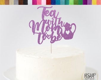 Tea With Mom to Be Cake Topper, Tea Baby Shower Cake Topper, Tea