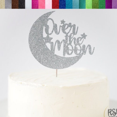 Over the Moon Baby Shower Cake Topper Baby Shower Etsy
