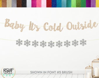 Baby Det är kallt ute-banderoll, snöflingegirlang, vinterdekorationer för babyshower, juldekorationer för könsavslöjande, snöflingedekorationer