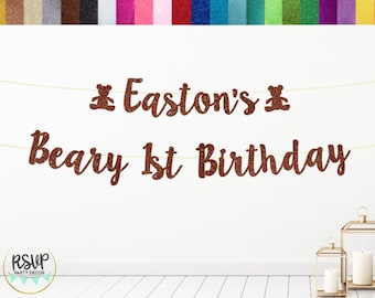 Custom Beary 1st Birthday Banner, Teddy Bear 1st Birthday Bunting, Bear 1st Birthday Party Decor, Beary Sweet To Be One Party Decorations