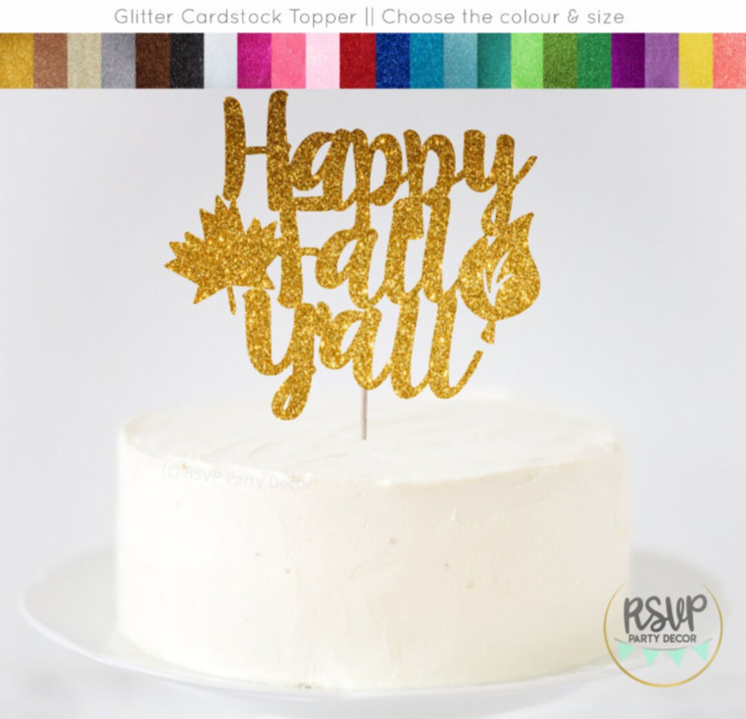 Happy Fall Y'all Cake Topper, Fall Theme Party Decor, Thanksgiving Cake ...