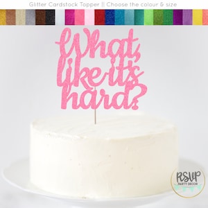 What Like It's Hard caketopper, Law Bar examen caketopper, advocaat Graduate Grad Party Decor, 2025 LLM afstuderen decor, zaak gesloten bord