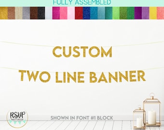 Custom Two Line Banner, Custom Party Decorations, Custom Birthday Banner, Bridal Shower Banner, Engagement Party Banner, Custom Event Banner