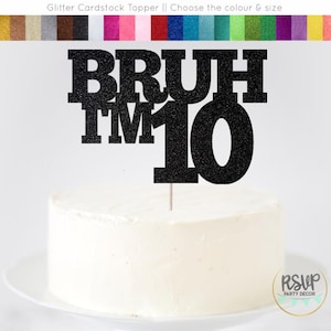 Bruh ho 8 9 10 11 12 13 14 15 Cake Topper, Decorazioni per feste di compleanno per ragazzi Bruh, Decorazioni per feste per ragazzi adolescenti, Articoli divertenti per feste, Topper per adolescenti
