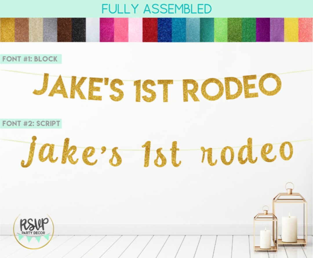 Custom 1st Rodeo Banner, Western First Birthday Decorations, Name's ...