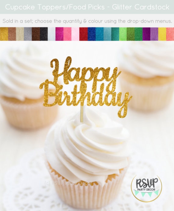 Happy Birthday Cupcake Toppers, Birthday Cupcake Toppers, Birthday Party Decorations, Birthday Party Supplies, Glitter Birthday Food Picks Il_570xn