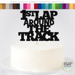 1st Lap Around The Track Cake Topper, Racecar 1st Birthday Cake Topper, Fast One First Birthday Party Decorations, Car 1st Birthday Topper