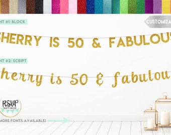 Custom 50 & Fabulous Banner, 50 and Fabulous Banner with Name, 50th Birthday Party Decorations, Woman's 50th Birthday, Happy 50th Birthday