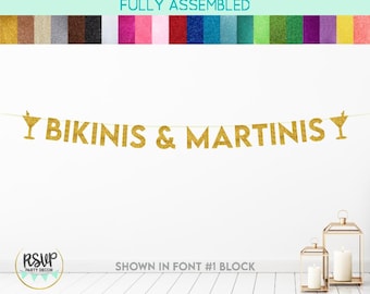 Bikinis & Martinis Banner, Beach Bachelorette Decorations, Beachlorette Banner, Pool Party Bachelorette, Tini Bachelorette Decor Martini