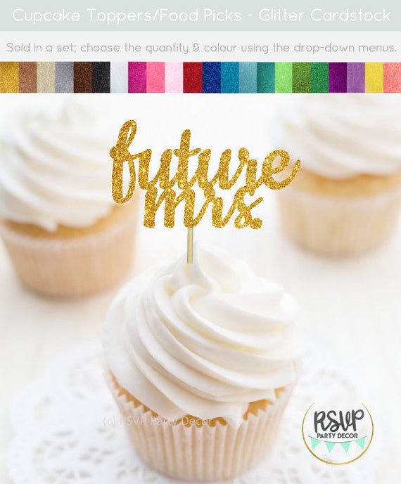 Future Mrs Cupcake Toppers, Bridal Shower Cupcake Toppers, Engagement Cupcake Toppers, Bachelorette Cupcake Toppers, Bridal Shower Decor Il_570xn
