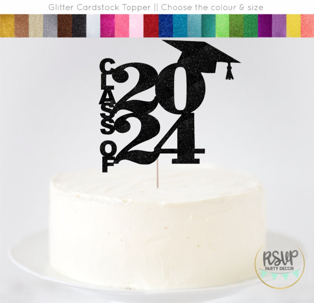 Class of 2024 Cake Topper, 2024 Graduation Cake Topper, Graduation