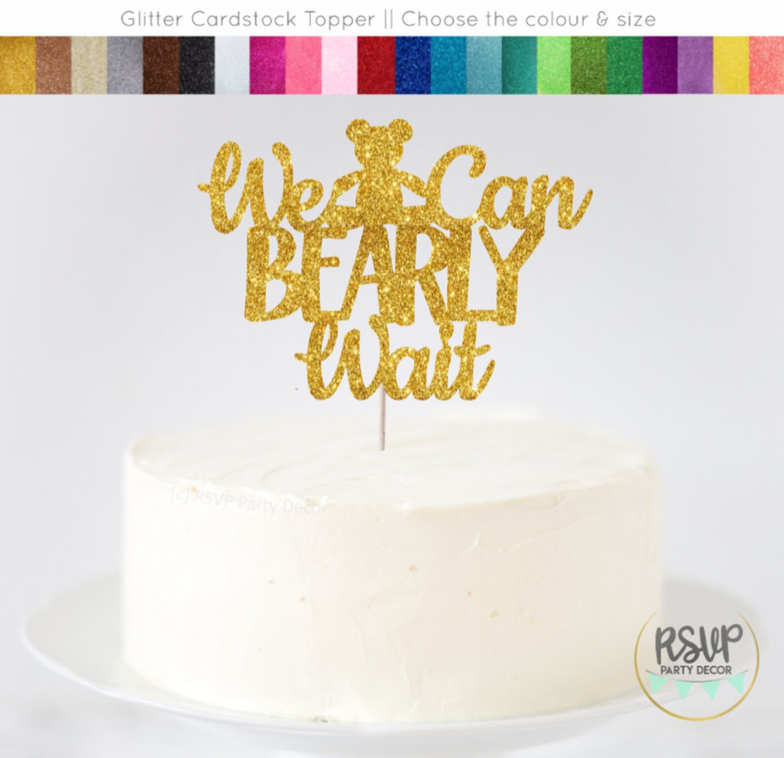 We Can Bearly Wait Cake Topper, Teddy Bear Baby Shower Topper, Teddy ...