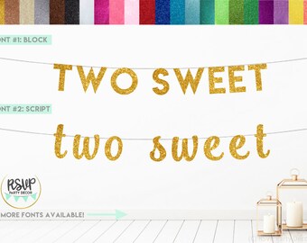 Two Sweet Banner, 2nd Birthday Banner, 2nd Birthday Party Decorations, Two-ti Frutti Banner, Ice Cream Party, Glitter Two Sweet Sign