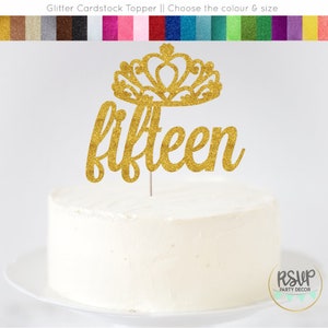 Crown Fifteen Cake Topper, Fifteenth Birthday Cake Topper, Quinceañera Cake Topper, Fancy 15 Cake Topper, 15th Birthday, Mis Quince Topper