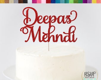 Custom Mehndi Cake Topper, Mehndi Party Decorations, Desi Wedding Cake Topper, Sikh Wedding Decor, Hindu Wedding Party Decor